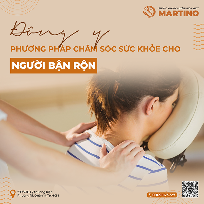 ĐÔNG Y – PHƯƠNG PHÁP CHĂM SÓC SỨC KHỎE CHO NGƯỜI BẬN RỘN
